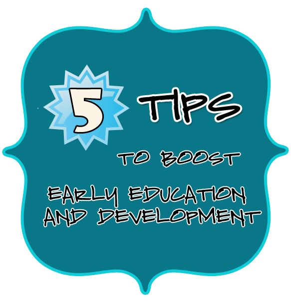 tips to boost early edu