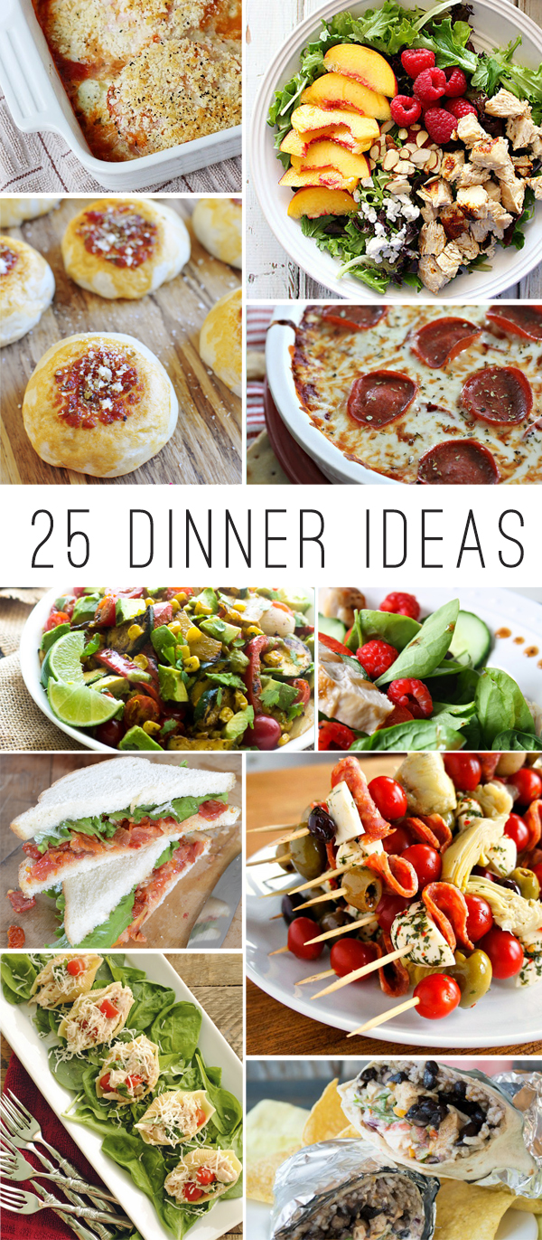 25 Dinner Ideas