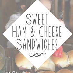 Sweet-Ham-and-Cheese-Sandwiches-_-Kid-Friendly-Recipe-_-Cooking-with-Kids